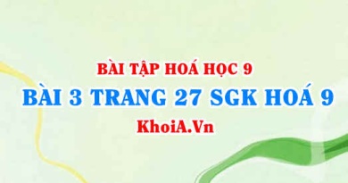 Bài 3 trang 27 SGK Hoá 9: Tính chất Hoá học của Natri hiđroxit NaOH